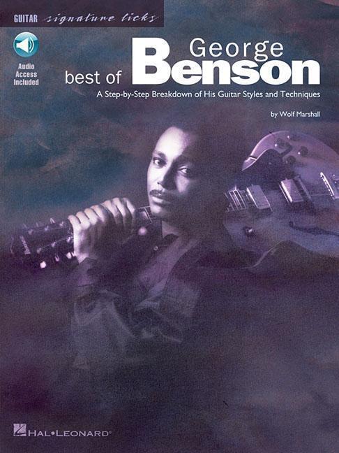 Cover: 9780634011313 | Best of George Benson: A Step-By-Step Breakdown of His Guitar...