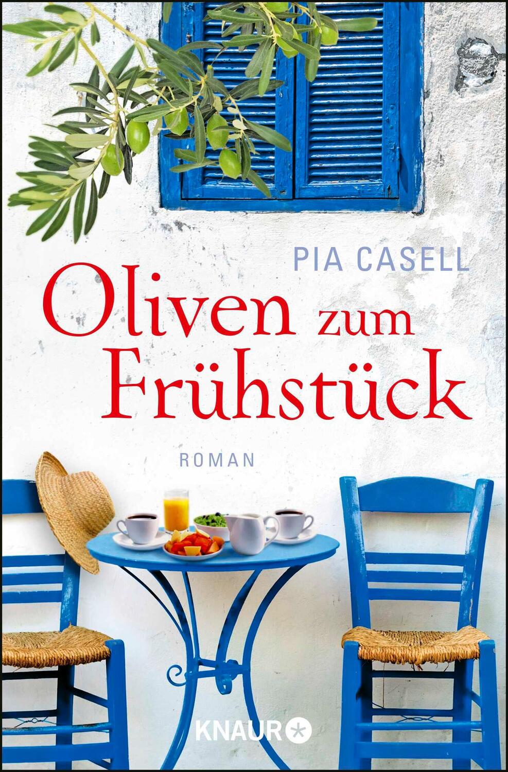 Cover: 9783426523322 | Oliven zum Frühstück | Roman | Pia Casell | Taschenbuch | Kreta-Sommer