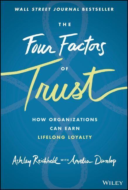 Cover: 9781119855019 | The Four Factors of Trust | Ashley Reichheld | Buch | 304 S. | 2022