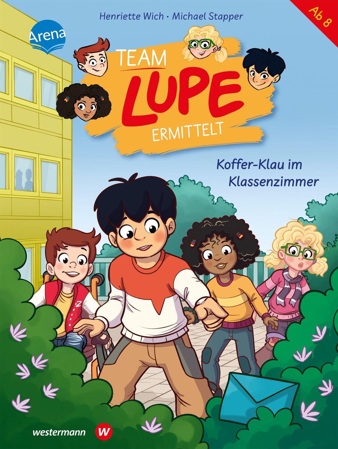 Cover: 9783401718798 | TEAM LUPE ermittelt (3). Koffer-Klau im Klassenzimmer | Henriette Wich