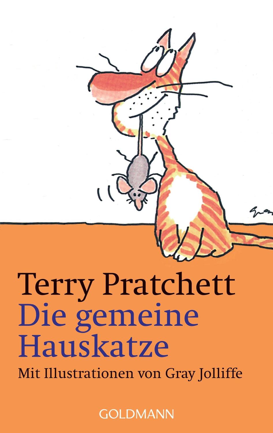Cover: 9783442455577 | Die gemeine Hauskatze | Terry Pratchett | Taschenbuch | Deutsch | 2005