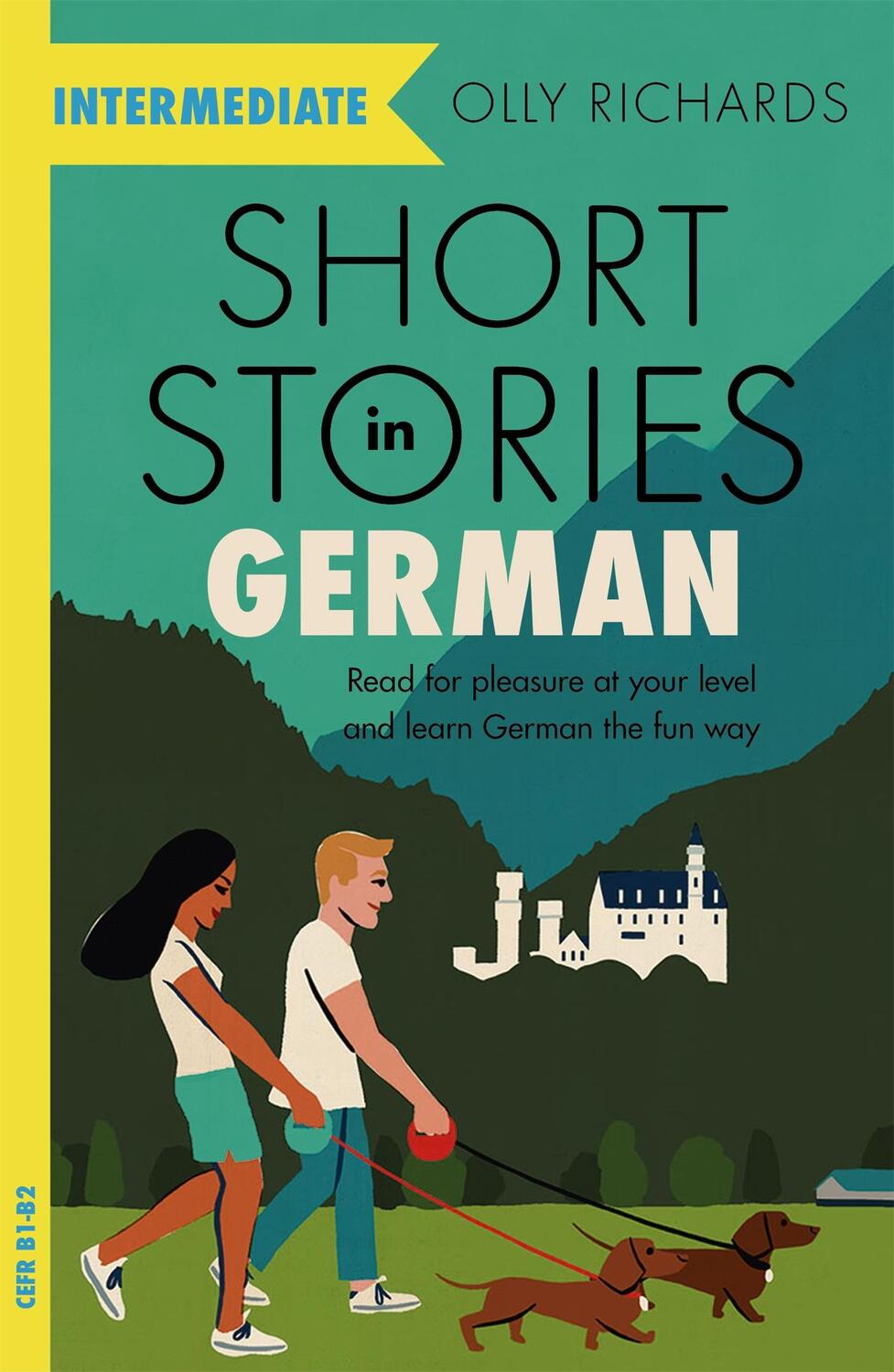 Cover: 9781529361636 | Short Stories in German for Intermediate Learners | Olly Richards