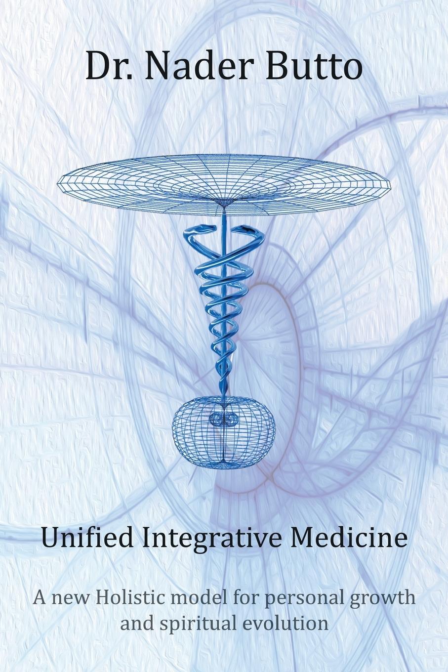 Cover: 9781496998491 | Unified Integrative Medicine | Nader Butto | Taschenbuch | Paperback