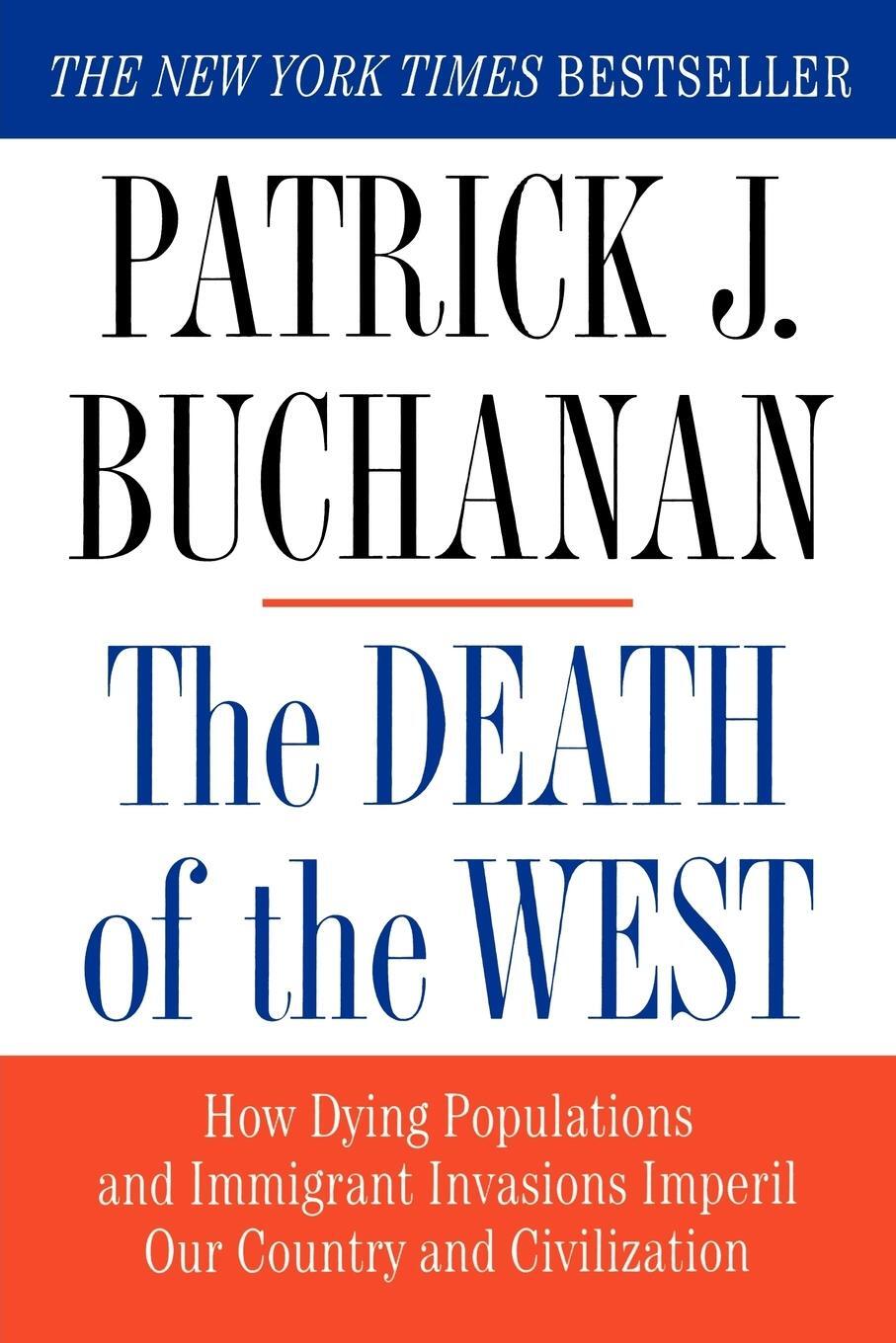 Cover: 9780312302597 | The Death of the West | Patrick J. Buchanan | Taschenbuch | Paperback