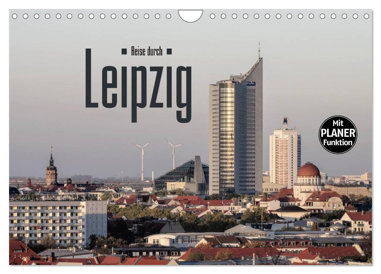 Cover: 9783383304798 | Reise durch Leipzig (Wandkalender 2024 DIN A4 quer), CALVENDO...