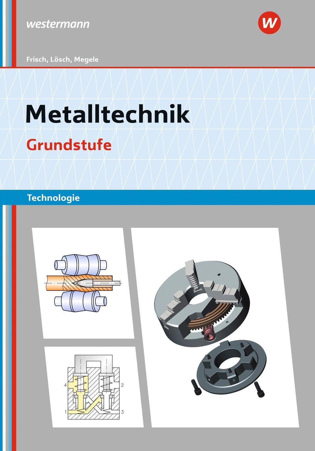Cover: 9783427550358 | Metalltechnik Technologie. Grundstufe: Arbeitsheft | Frisch (u. a.)