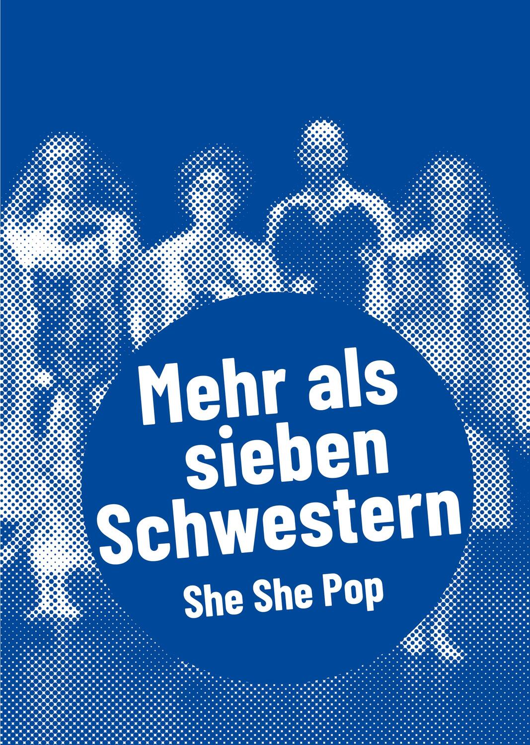 Cover: 9783895815621 | She She Pop - Mehr als sieben Schwestern | Aenne Quiñones | Buch