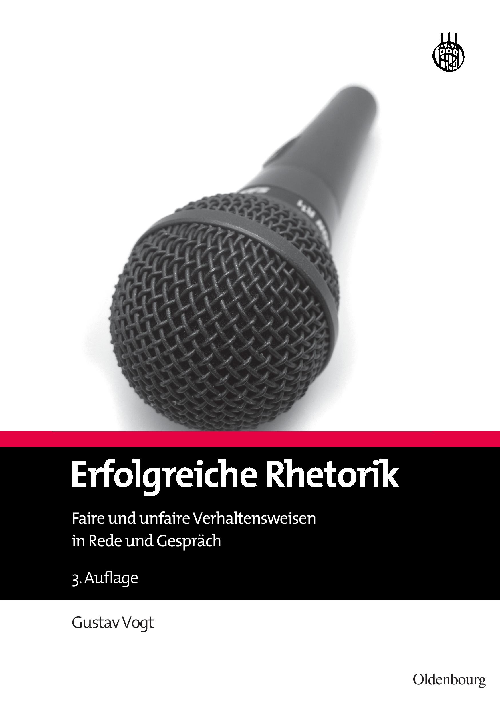 Cover: 9783486597370 | Erfolgreiche Rhetorik | Gustav Vogt | Taschenbuch | XII | Deutsch