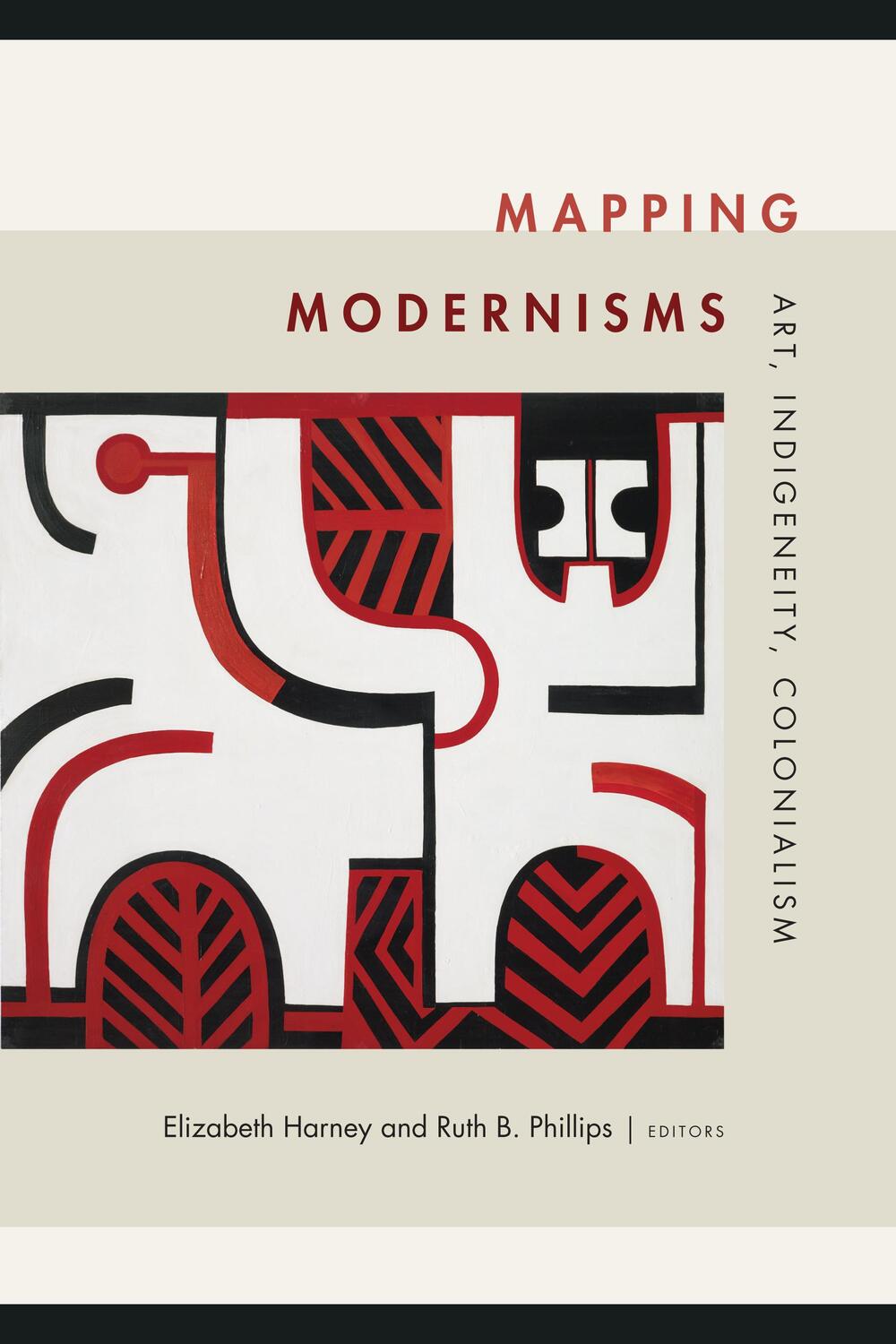 Cover: 9780822368717 | Mapping Modernisms | Art, Indigeneity, Colonialism | Taschenbuch