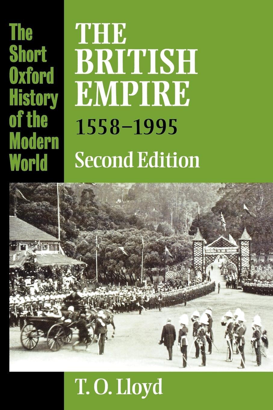 Cover: 9780198731337 | The British Empire 1558-1995 | T. O. Lloyd (u. a.) | Taschenbuch