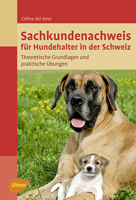 Cover: 9783800175604 | Sachkundenachweis für Hundehalter in der Schweiz | Celina Del Amo
