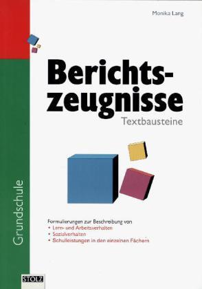 Cover: 9783897782013 | Textbausteine für Berichtszeugnisse in der Grundschule | Monika Lang