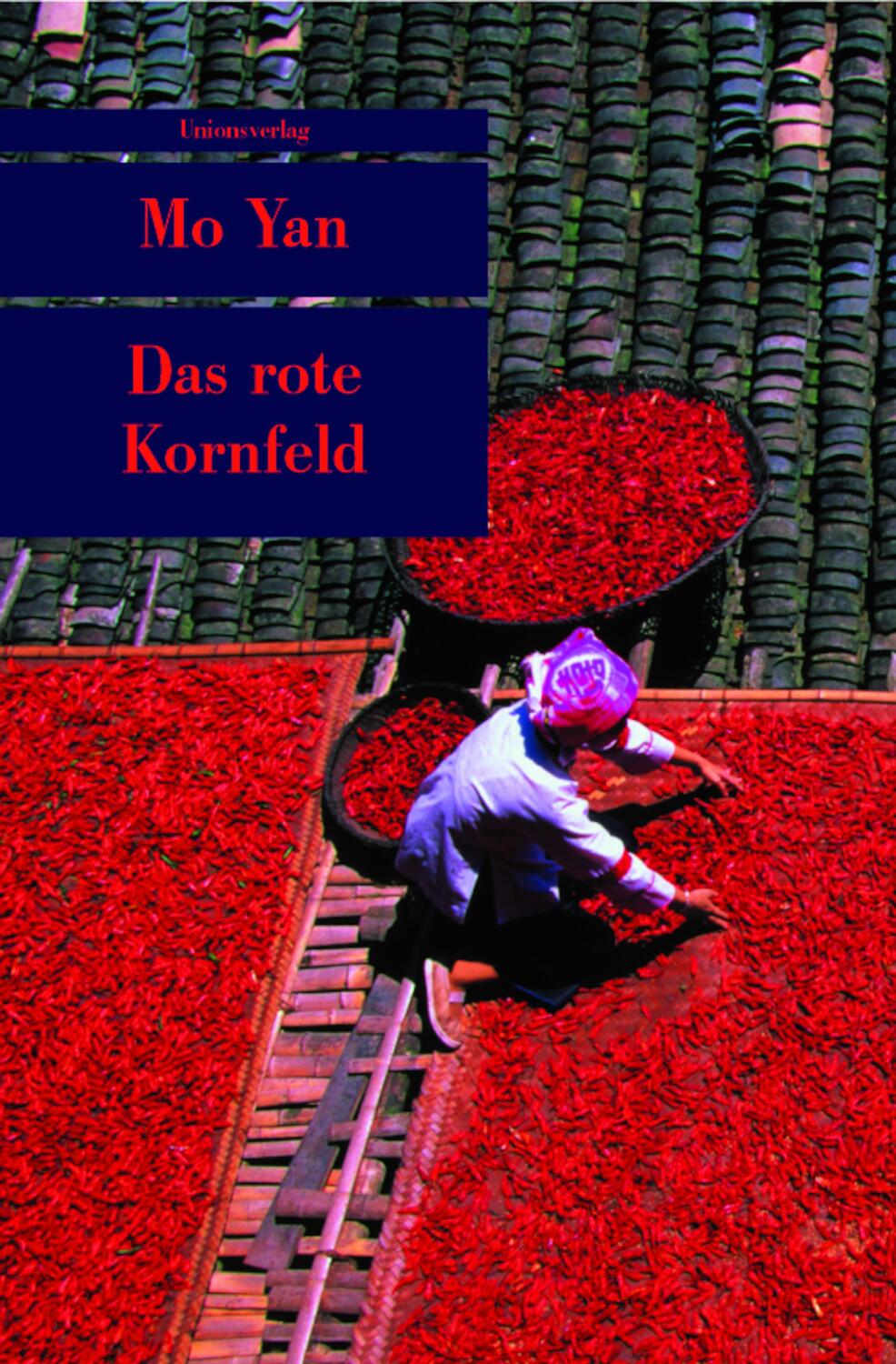 Cover: 9783293203839 | Das rote Kornfeld | Yan Mo | Taschenbuch | Unionsverlag Taschenbuch