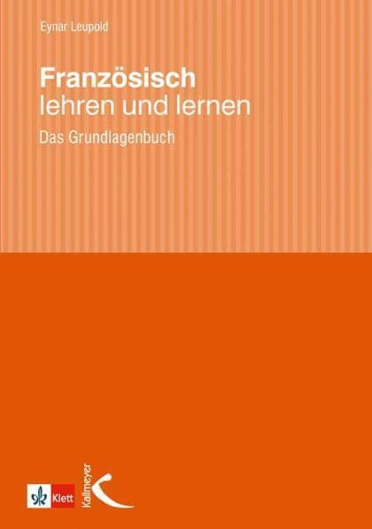 Cover: 9783780010582 | Französisch lehren und lernen | Das Grundlagenbuch | Eynar Leupold