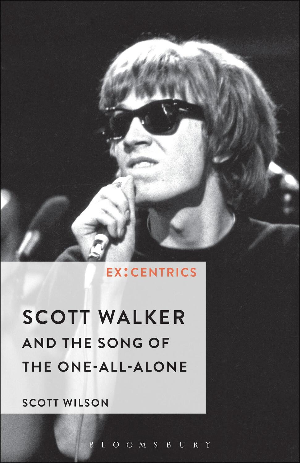 Cover: 9781501332555 | Scott Walker and the Song of the One-All-Alone | Wilson | Taschenbuch