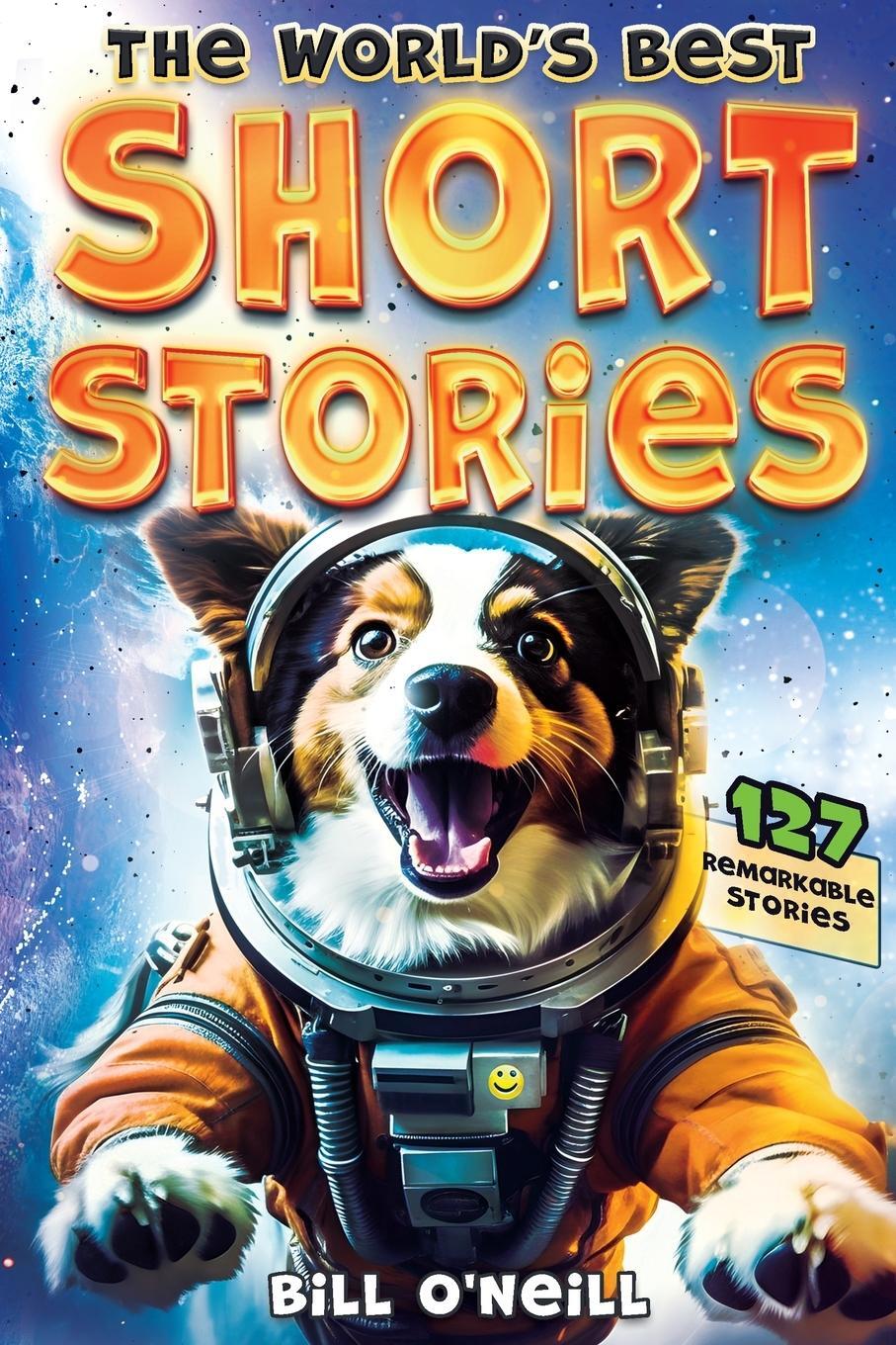 Cover: 9781648451102 | The World's Best Short Stories | Bill O'Neill | Taschenbuch | Englisch