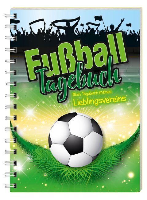 Cover: 9783961310340 | Fußballtagebuch | Mein Tagebuch meines Lieblingsvereins | Taschenbuch