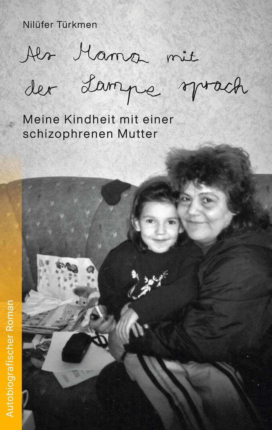 Cover: 9783758316692 | Als Mama mit der Lampe sprach | Nilüfer Türkmen | Taschenbuch | 2023