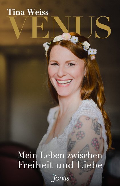 Cover: 9783038481263 | Venus | Mein Leben zwischen Freiheit und Liebe | Tina Weiss | Buch