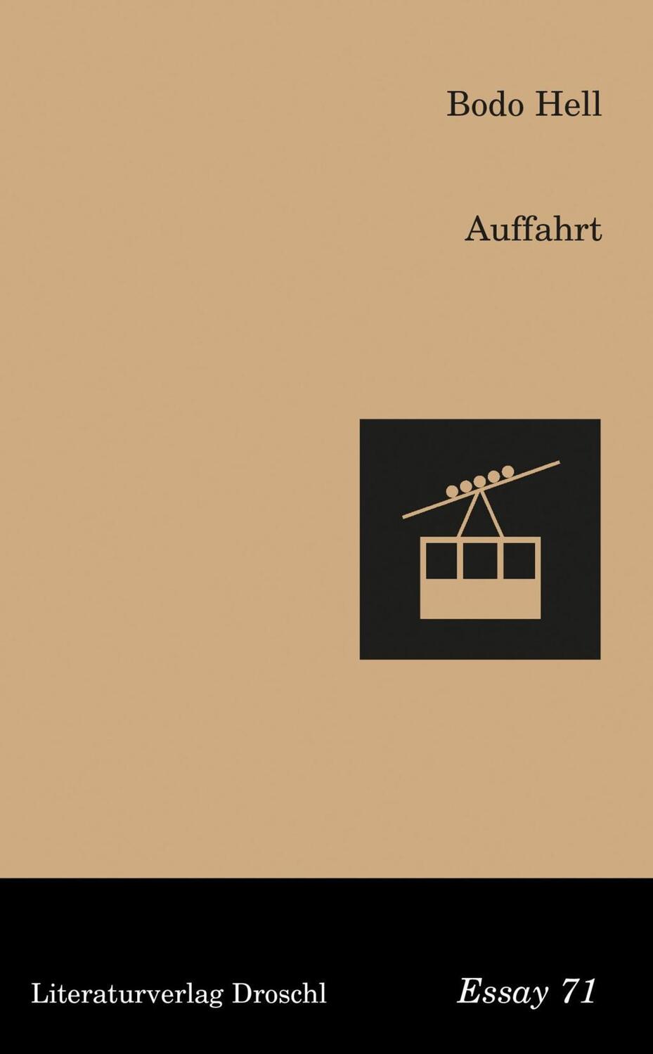 Cover: 9783990590393 | Auffahrt | Droschl Essay 71 | Bodo Hell | Taschenbuch | 170 S. | 2019