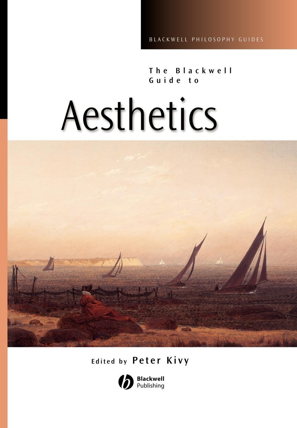 Cover: 9780631221319 | Blackwell Guide to Aesthetics | Kivy | Taschenbuch | Paperback | 2004