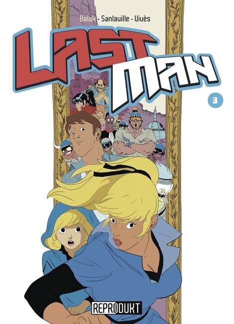 Cover: 9783956400674 | LastMan / LastMan 3. Bd.3 | Balak (u. a.) | Taschenbuch | 216 S.