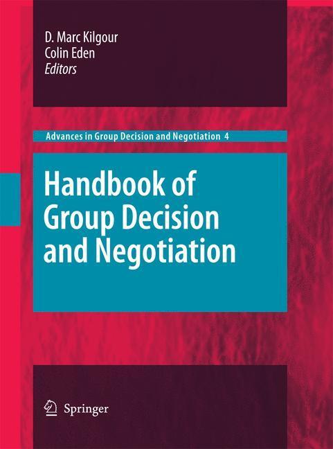 Cover: 9789400789715 | Handbook of Group Decision and Negotiation | Colin Eden (u. a.) | Buch
