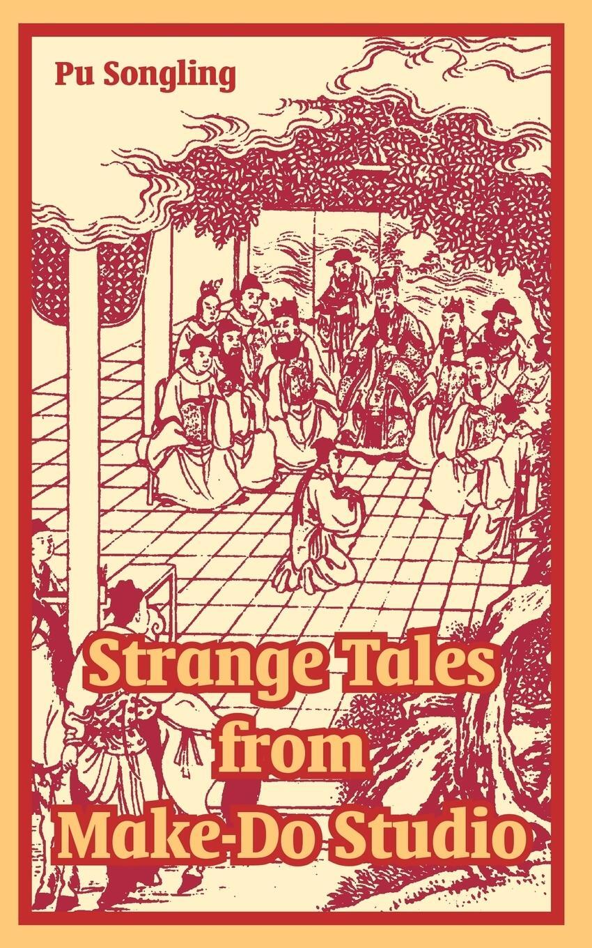 Cover: 9781410219046 | Strange Tales from Make-Do Studio | Pu Songling | Taschenbuch | 2005