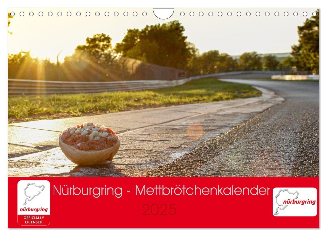 Cover: 9783383859458 | Nürburgring - Mettbrötchenkalender (Wandkalender 2025 DIN A4 quer),...