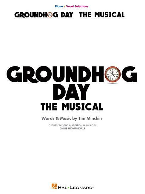 Cover: 9781540036216 | Groundhog Day: The Musical Piano/Vocal Selections | Taschenbuch | 2019