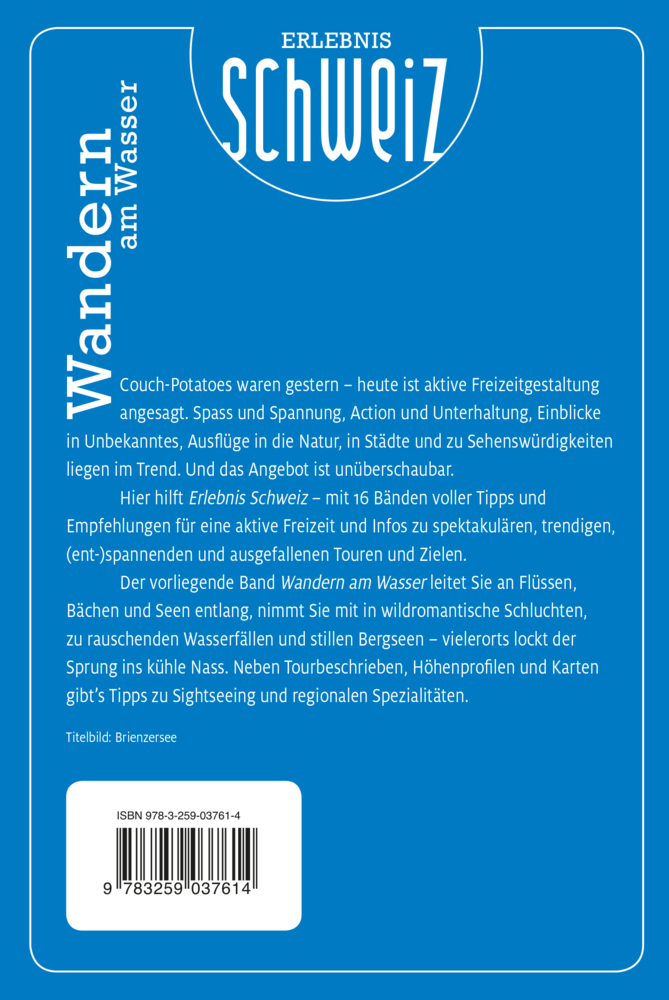 Bild: 9783259037614 | Wandern am Wasser Erlebnis Schweiz | Hallwag Kümmerly+Frey AG | Buch