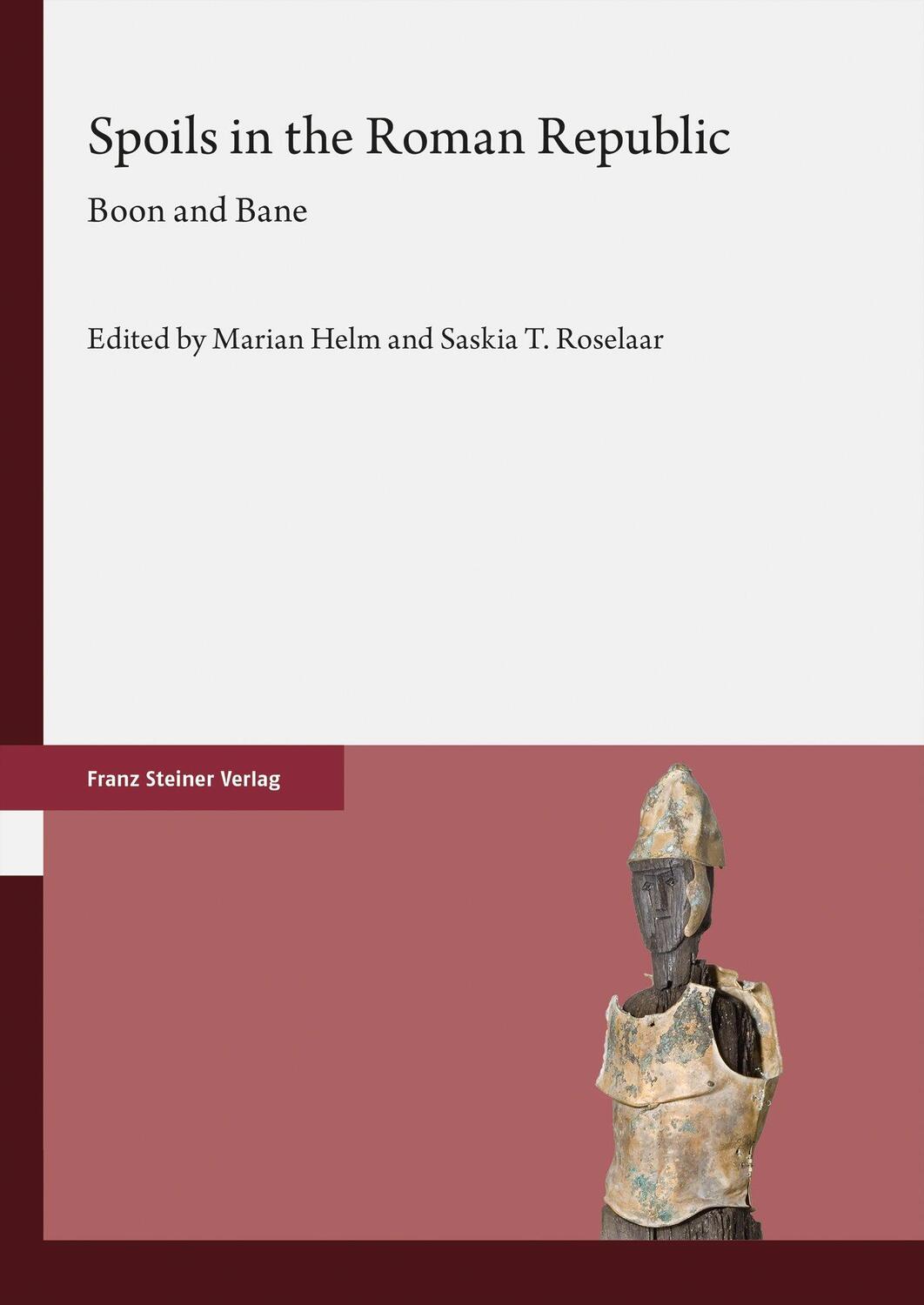 Cover: 9783515133692 | Spoils in the Roman Republic | Boon and Bane | Marian Helm (u. a.)