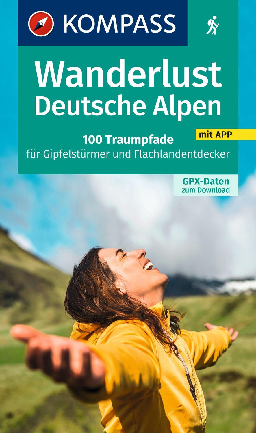 Cover: 9783991217176 | KOMPASS Wanderlust Deutsche Alpen | Siegfried Garnweidner | Buch