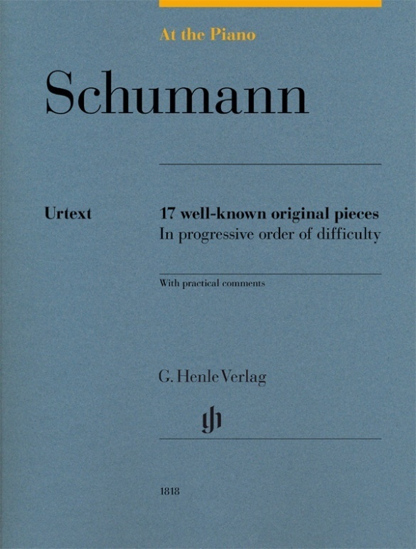 Cover: 9790201818184 | Robert Schumann - At the Piano - 17 well-known original pieces | Liszt