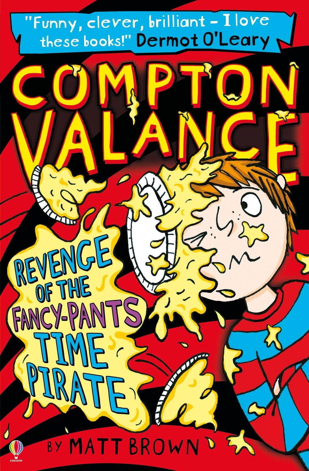 Cover: 9781474906487 | Compton Valance - Revenge of the Fancy-Pants Time Pirate | Matt Brown