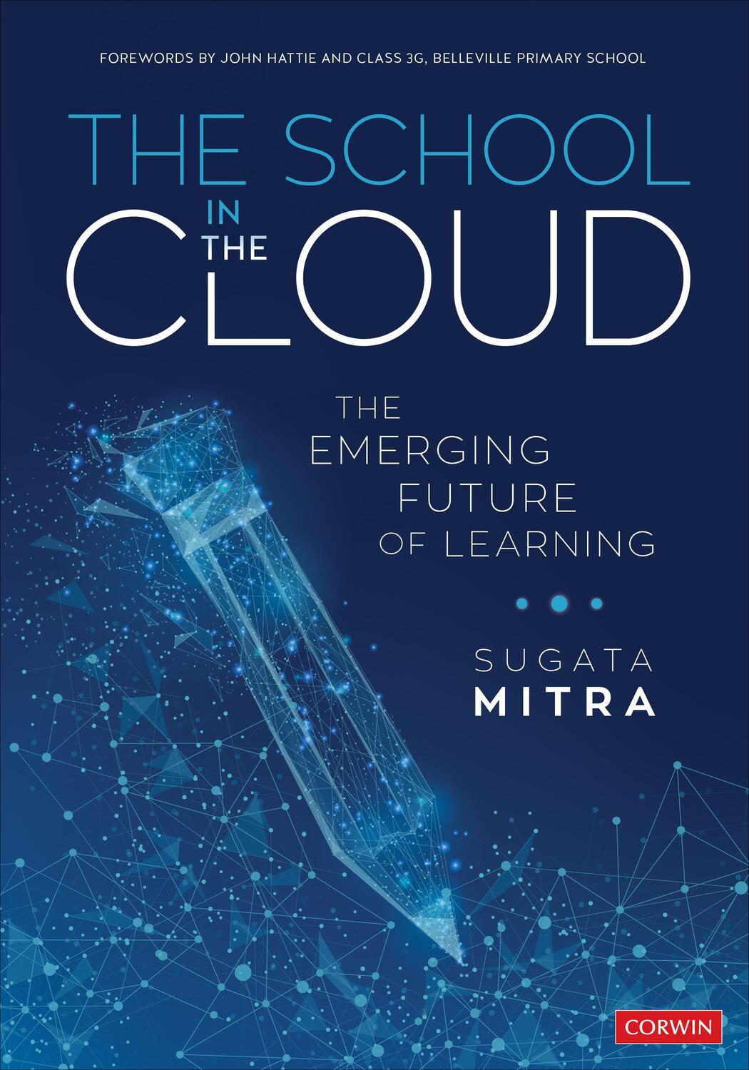 Cover: 9781506389172 | The School in the Cloud | The Emerging Future of Learning | Mitra
