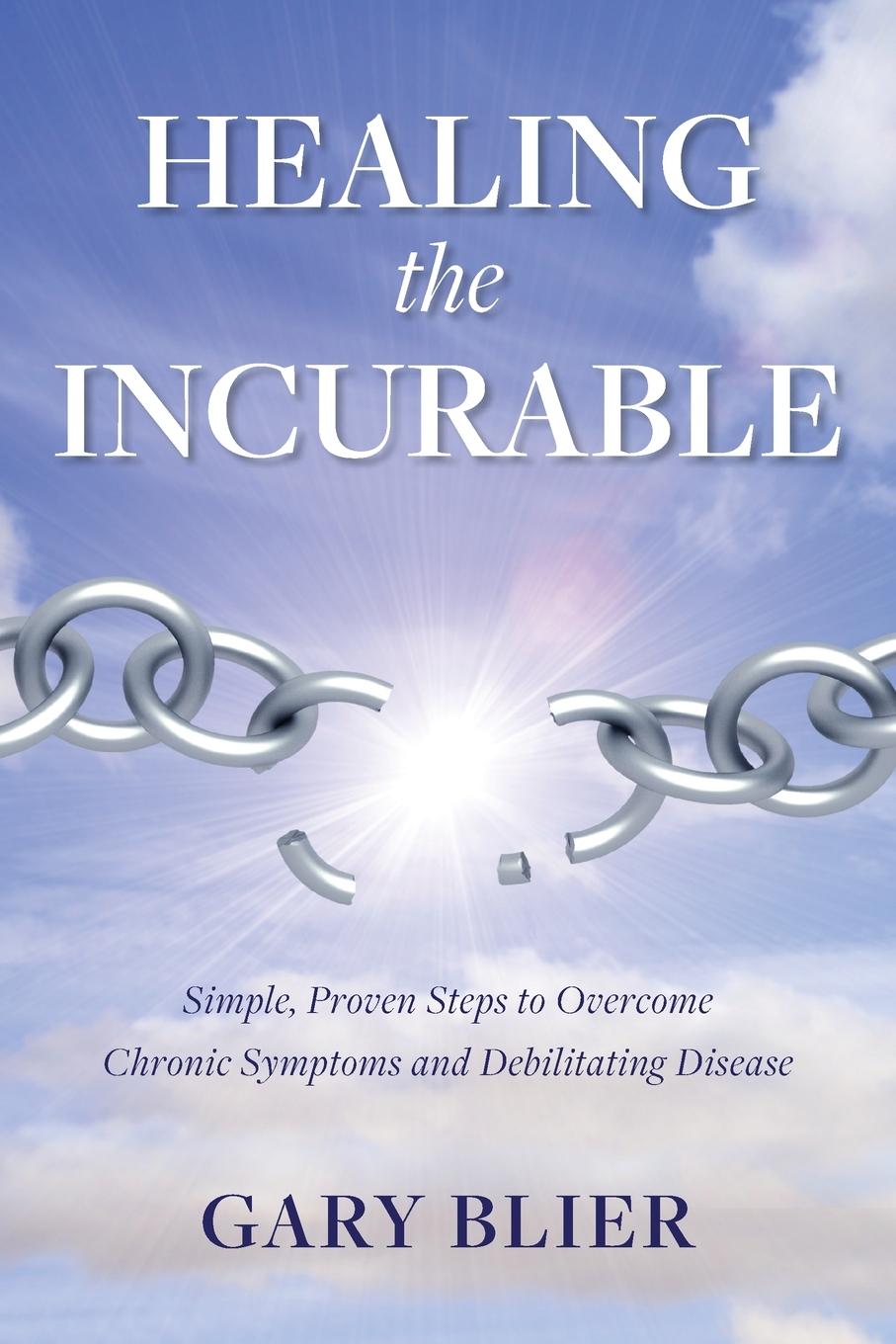 Cover: 9798218116439 | Healing the Incurable | Gary Blier | Taschenbuch | Englisch | 2023