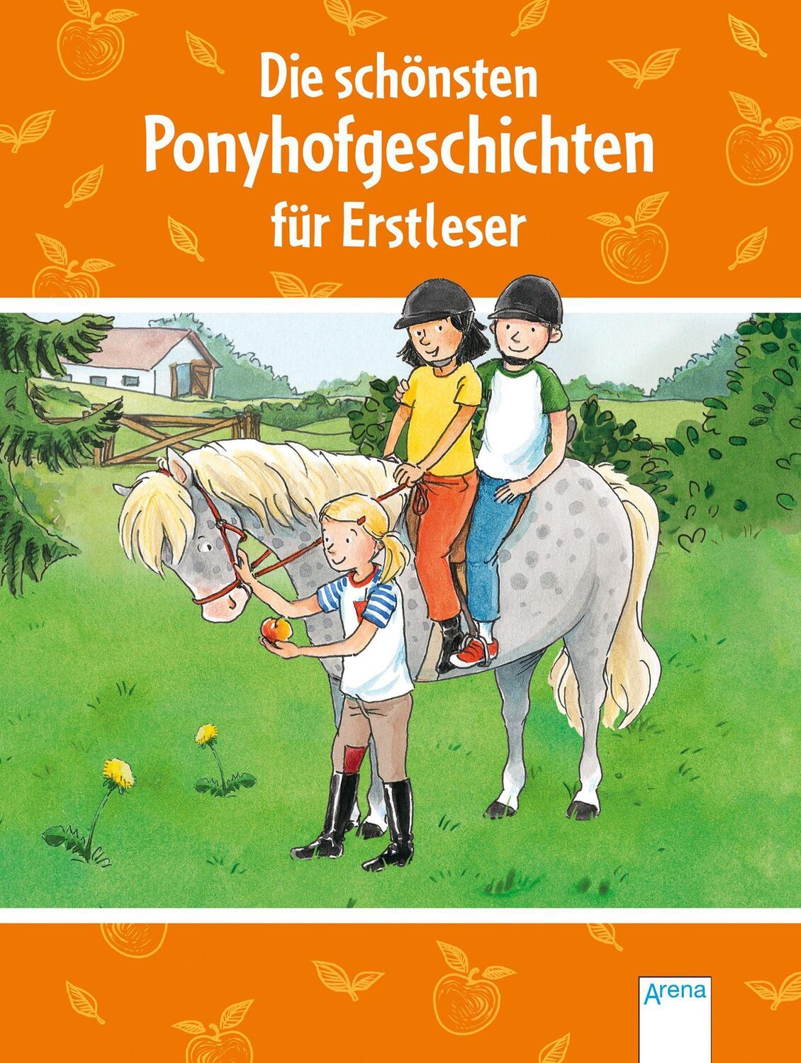 Cover: 9783401717869 | Die schönsten Ponyhofgeschichten für Erstleser | Zoschke (u. a.)