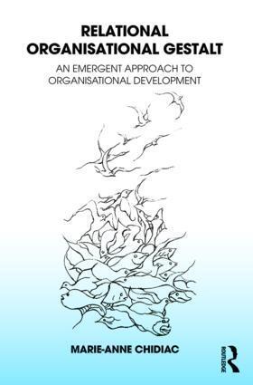 Cover: 9781782205234 | Relational Organisational Gestalt | Marie-Anne Chidiac | Taschenbuch