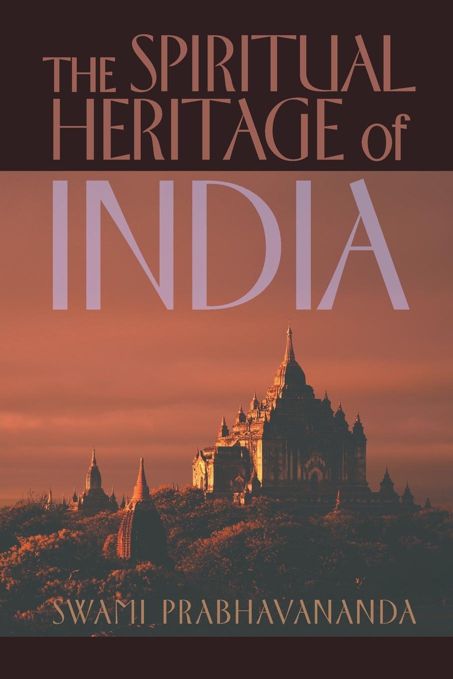 Cover: 9798886770087 | The Spiritual Heritage of India | Swami Prabhavananda | Taschenbuch