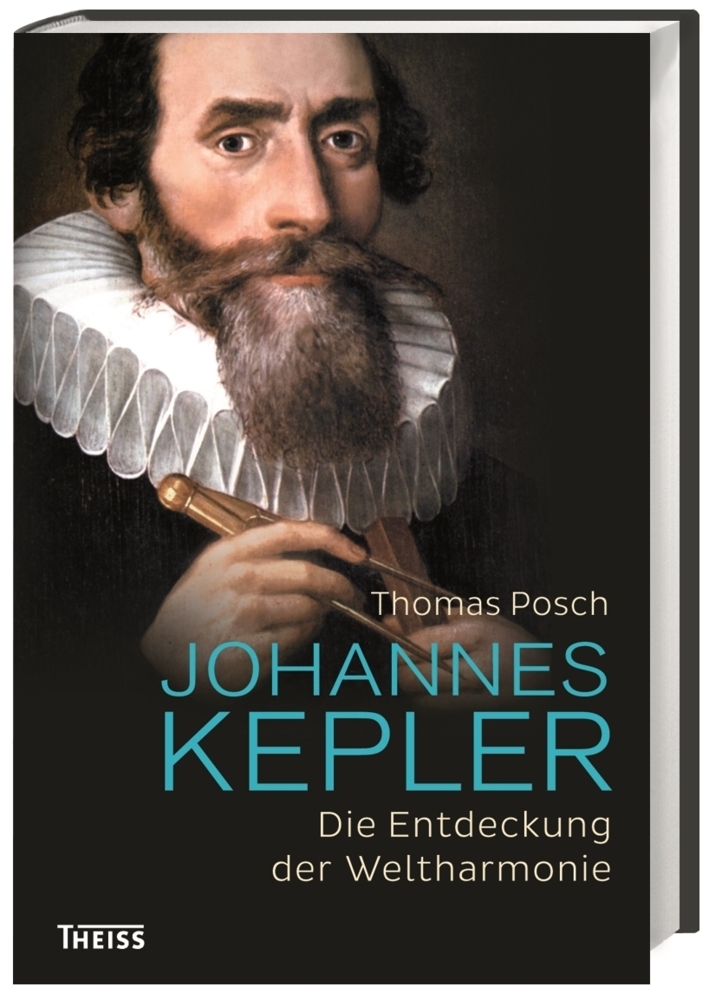 Cover: 9783806234527 | Johannes Kepler | Die Entdeckung der Weltharmonie | Thomas Posch
