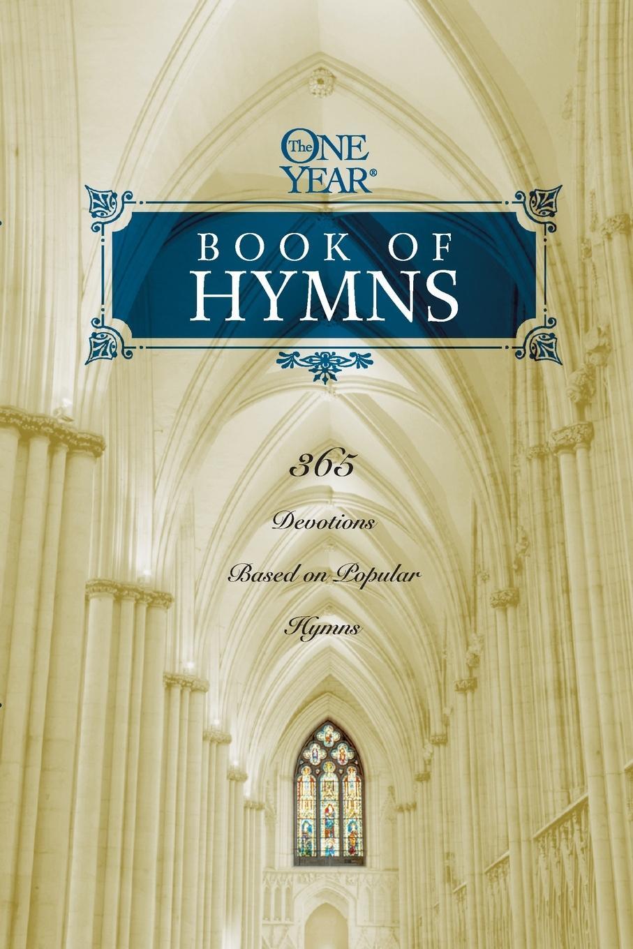 Cover: 9781496428264 | One Year Book of Hymns | 365 Devotions Based on Popular Hymns | Buch
