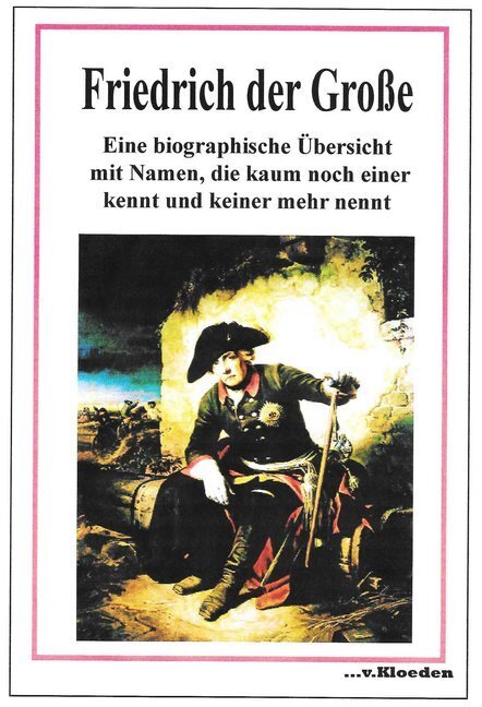 Cover: 9783965240018 | Friedrich der Große | Niels Hermann | Buch | 2019 | v.Kloeden
