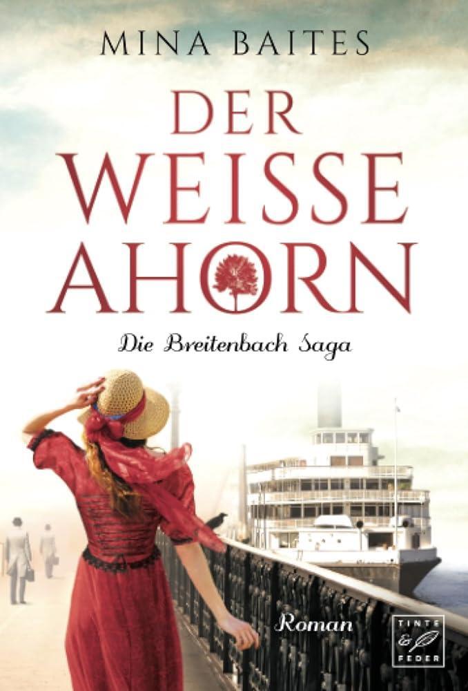 Cover: 9782919806270 | Der weiße Ahorn | Mina Baites | Taschenbuch | Die Breitenbach Saga