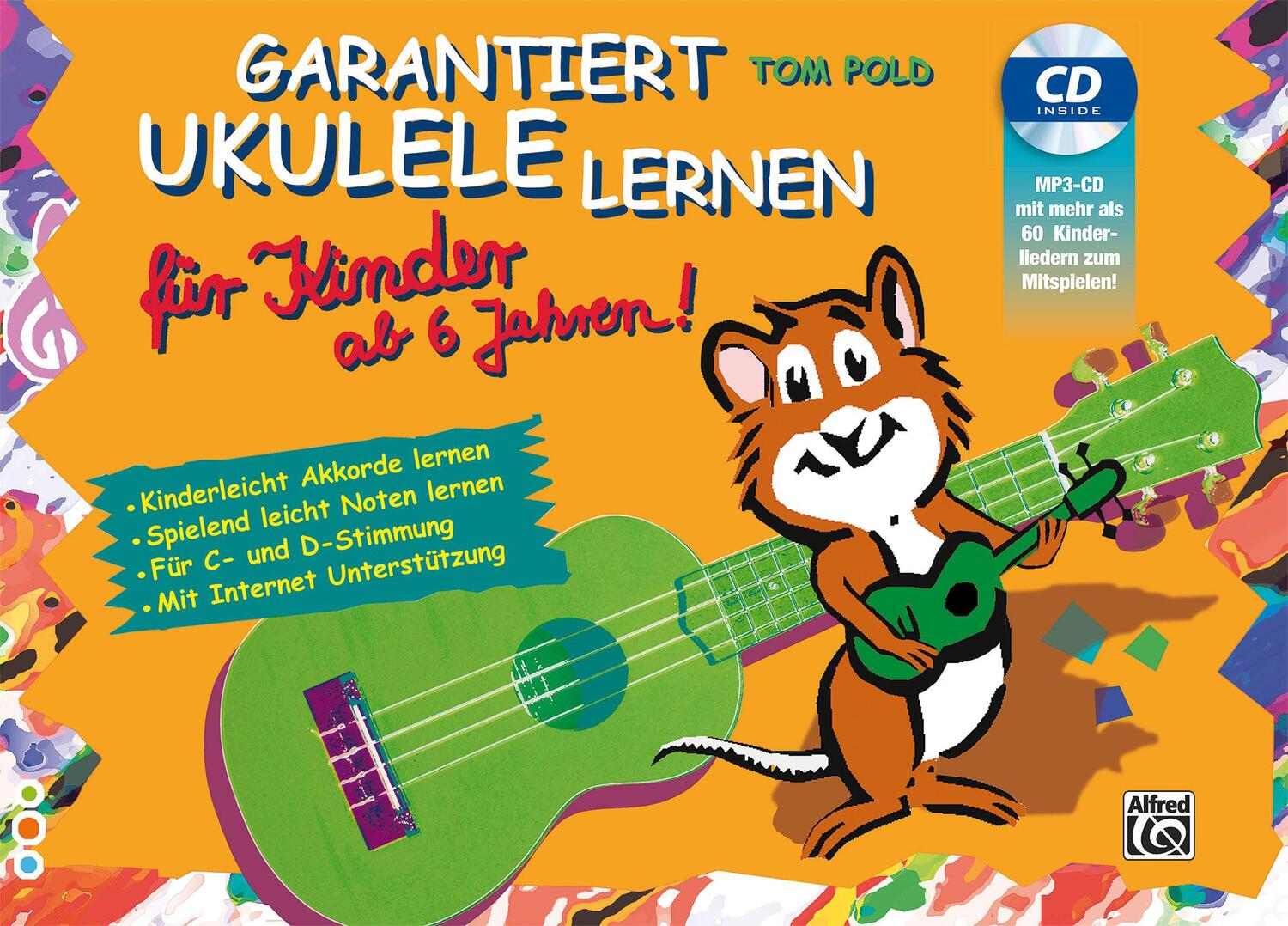 Cover: 9783943638332 | Garantiert Ukulele lernen für Kinder | Tom Pold | Taschenbuch | 112 S.