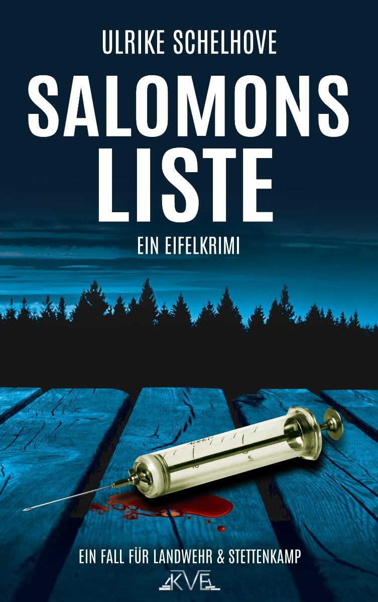 Cover: 9783981857832 | Salomons Liste - Ein Eifel-Krimi | Ulrike Schelhove | Taschenbuch