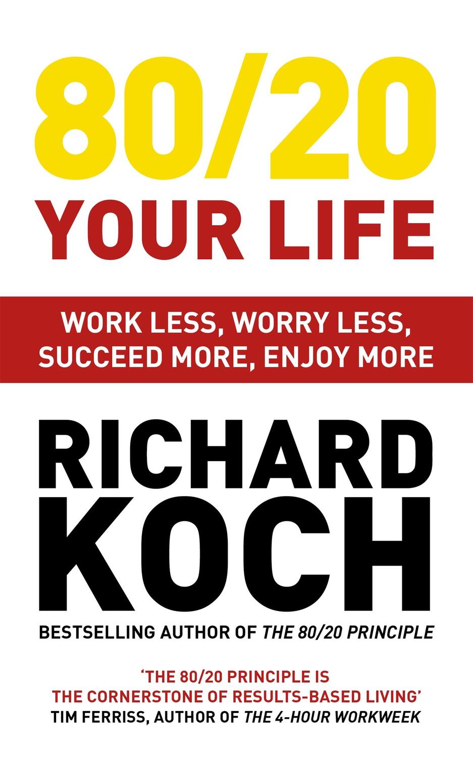 Cover: 9781529331455 | 80/20 Your Life | Richard Koch | Taschenbuch | Kartoniert / Broschiert