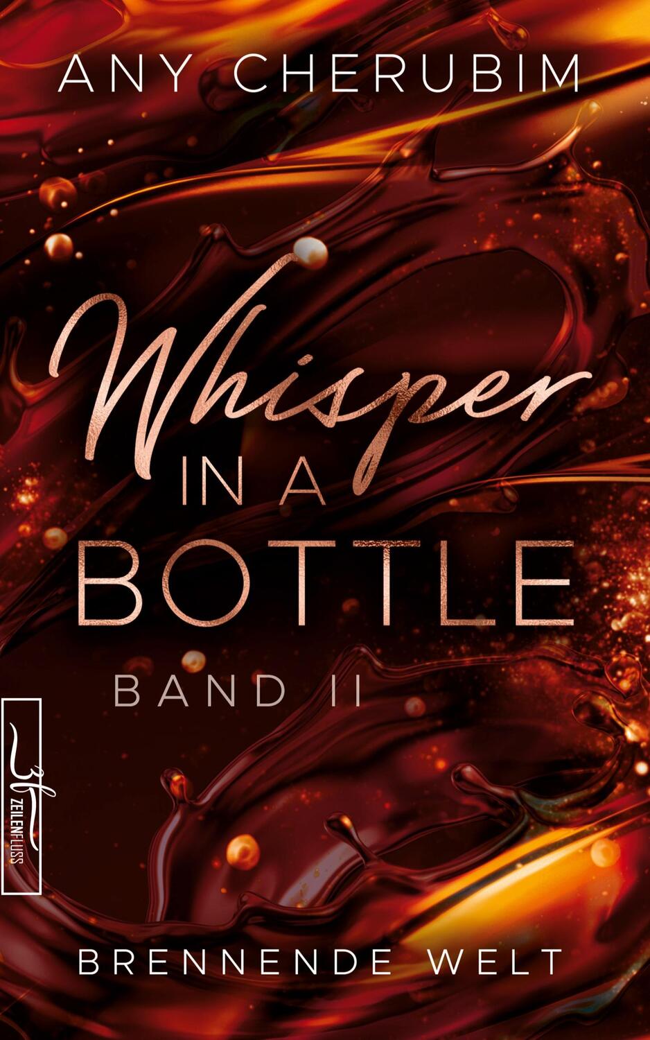 Cover: 9783967141306 | Whisper In A Bottle - Brennende Welt | Liebesroman | Any Cherubim