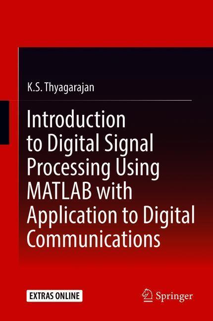 Cover: 9783319760285 | Introduction to Digital Signal Processing Using MATLAB with...