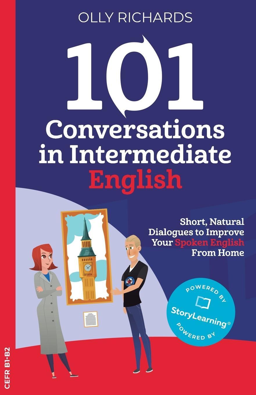 Cover: 9781914190124 | 101 Conversations in Intermediate English | Olly Richards | Buch